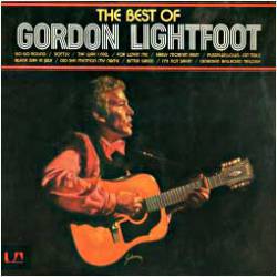 Gordon Lightfoot : The Best of Gordon Lightfoot